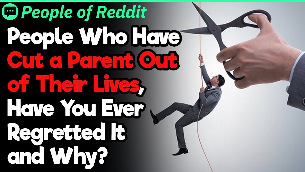 Do You Regret Cutting Out Ties With Your Parents? | People Stories #942