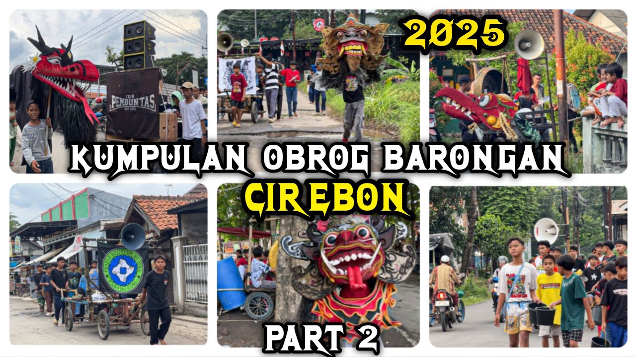KUMPULAN OBROG BARONGAN CIREBON 2025 ❗️ PART 2