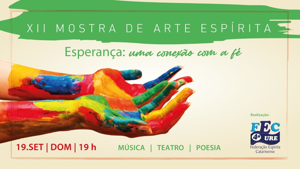 A XII Mostra de Arte Esp&iacute;rita