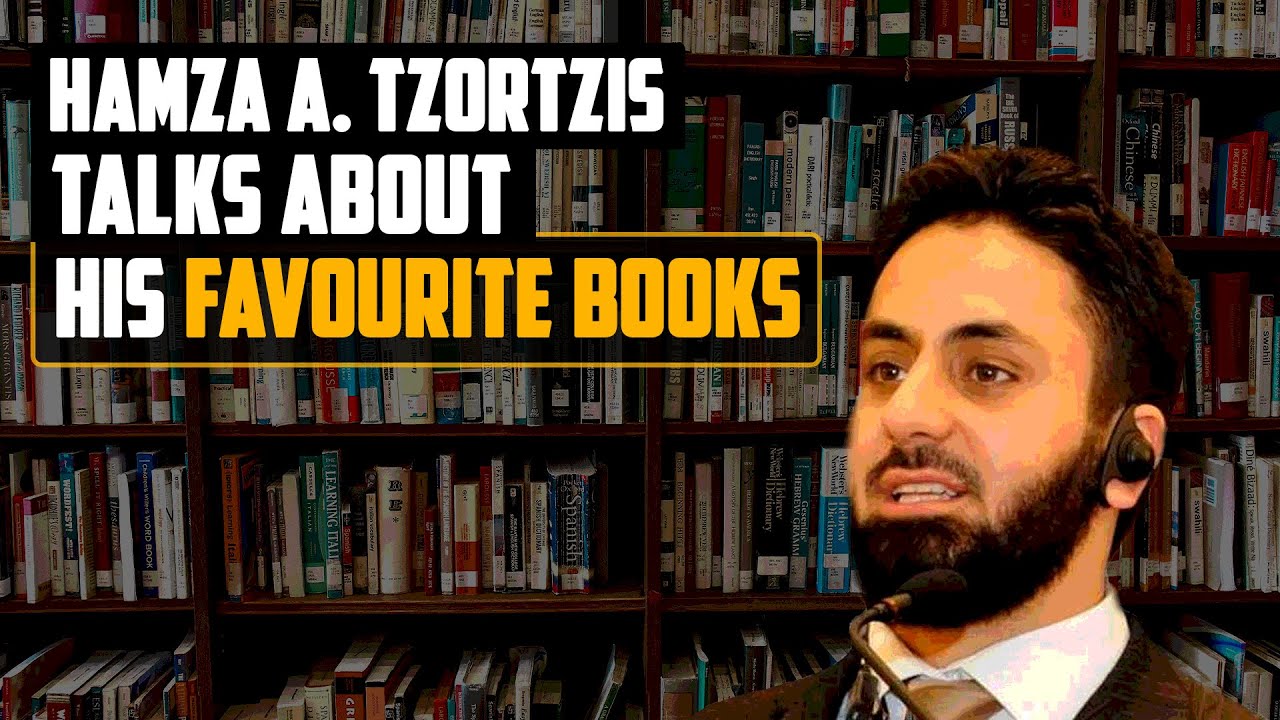 Hamza A. Tzortzis Talks About His Favourite Books