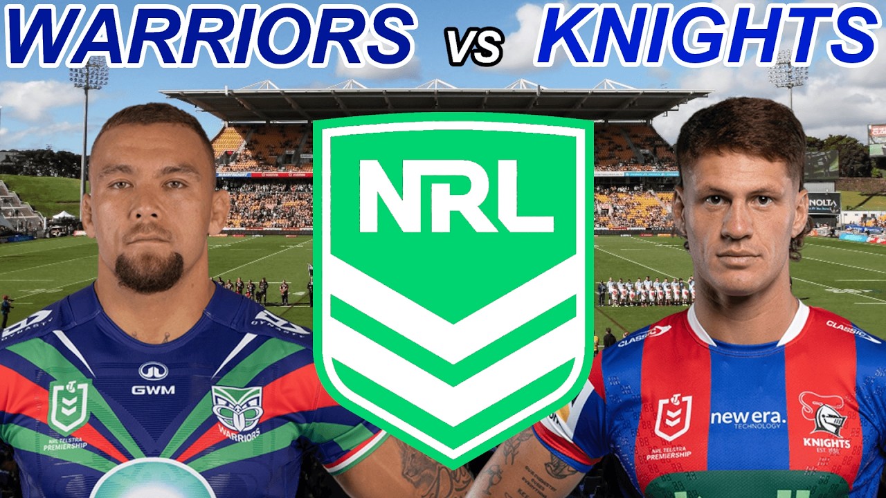 NZ WARRIORS vs NEWCASTLE KNIGHTS - NRL 2026 Semi FINAL Live Commentary
