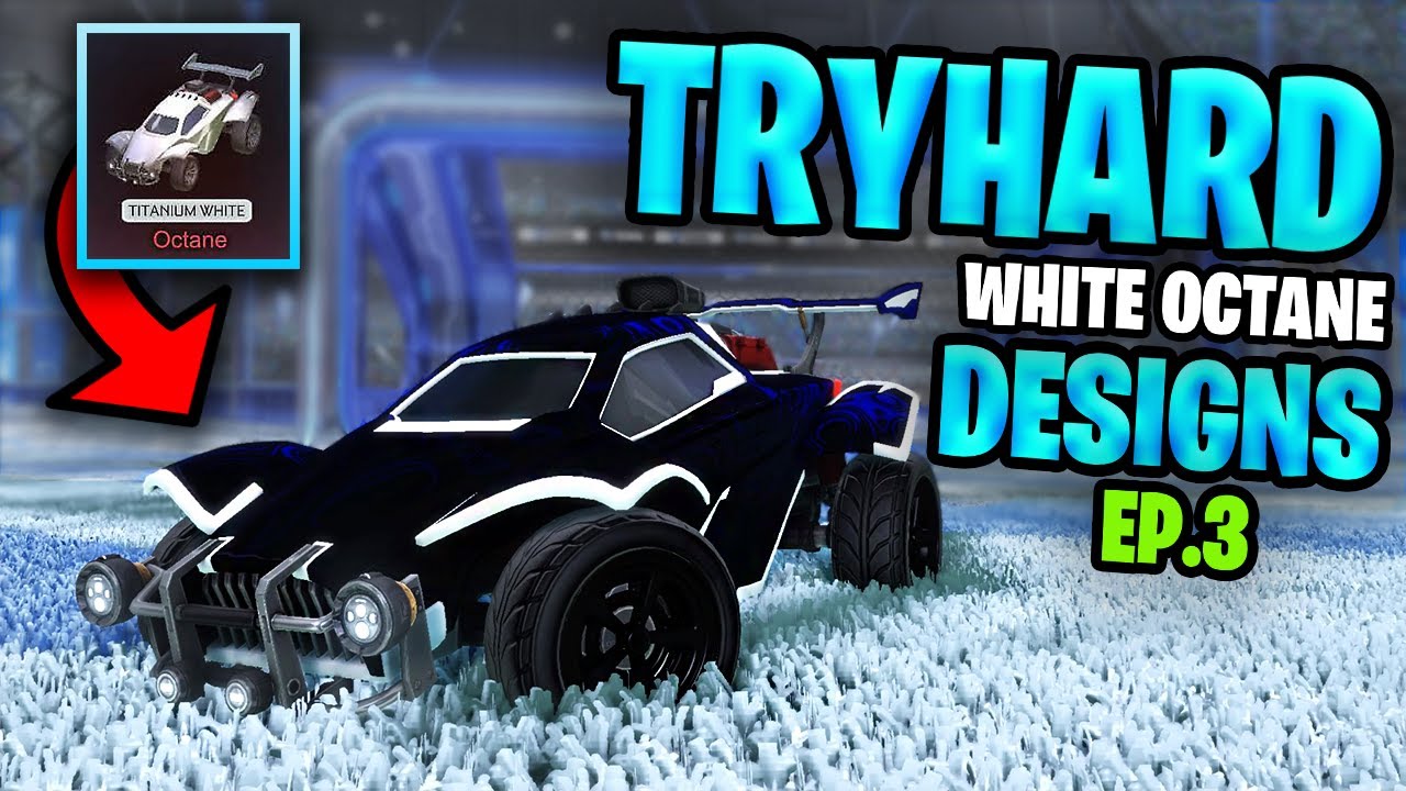 TRYHARD White Octane Designs in Rocket League (Ep.3) | SWEATY RL TW Octane Designs