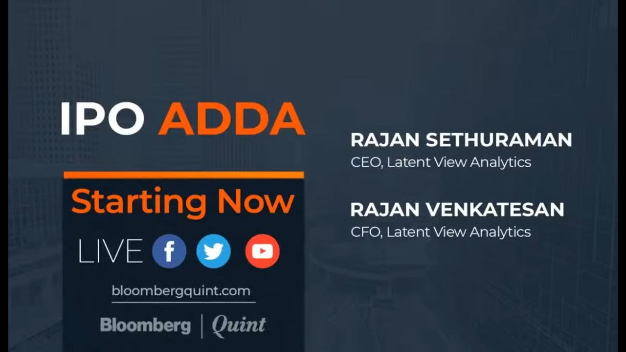 IPO Adda With Latent View Analytics’ Rajan Sethuraman & Rajan Venkatesan