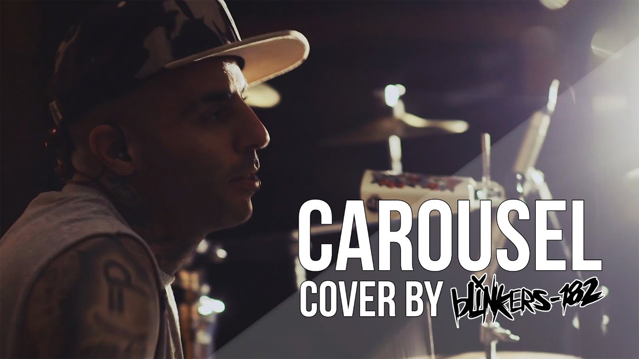 blink-182 - Carousel (cover by blinkers-182)