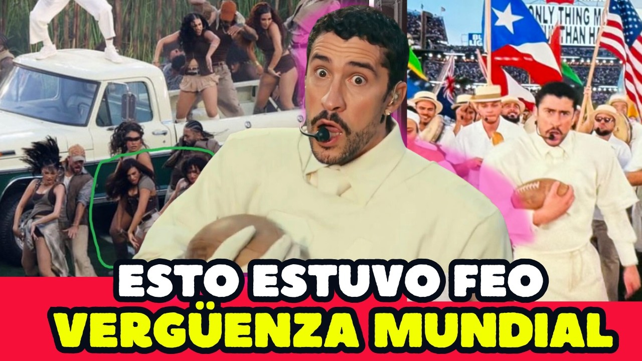 BAD BUNNY HALF TIME SHOW FUERTE REACCION