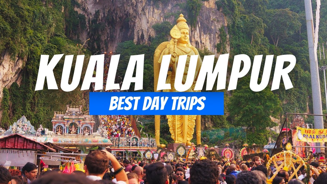 7 Best Day Trips from Kuala Lumpur | Kuala Lumpur Day Trip Destinations