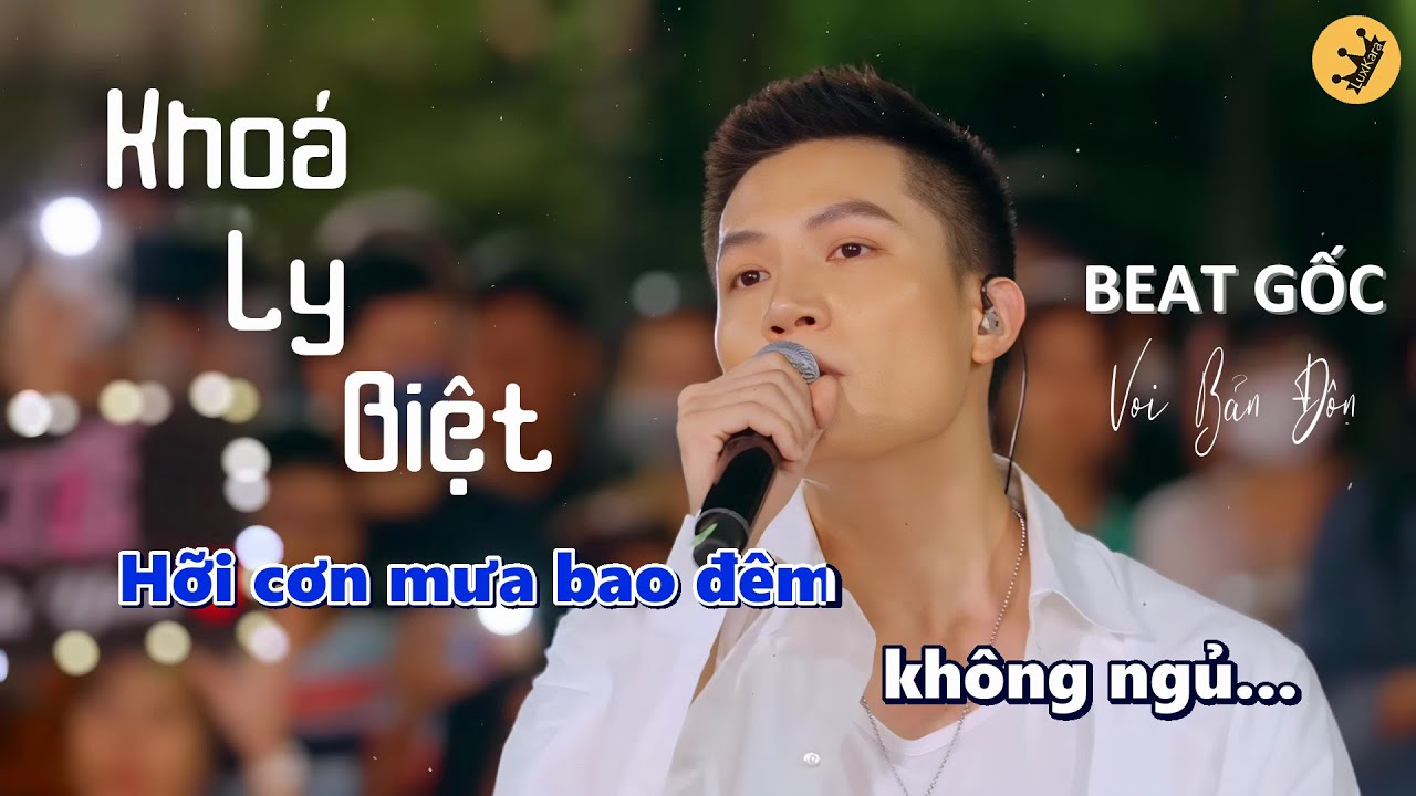 KHOÁ LY BIỆT | KARAOKE BEAT GỐC | VOI BẢN ĐÔN