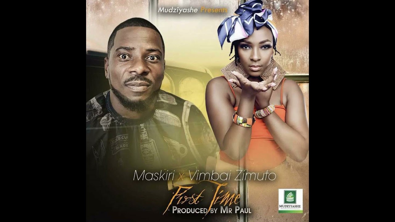 MASKIRI Feat Vimbai Zimuto - First Time