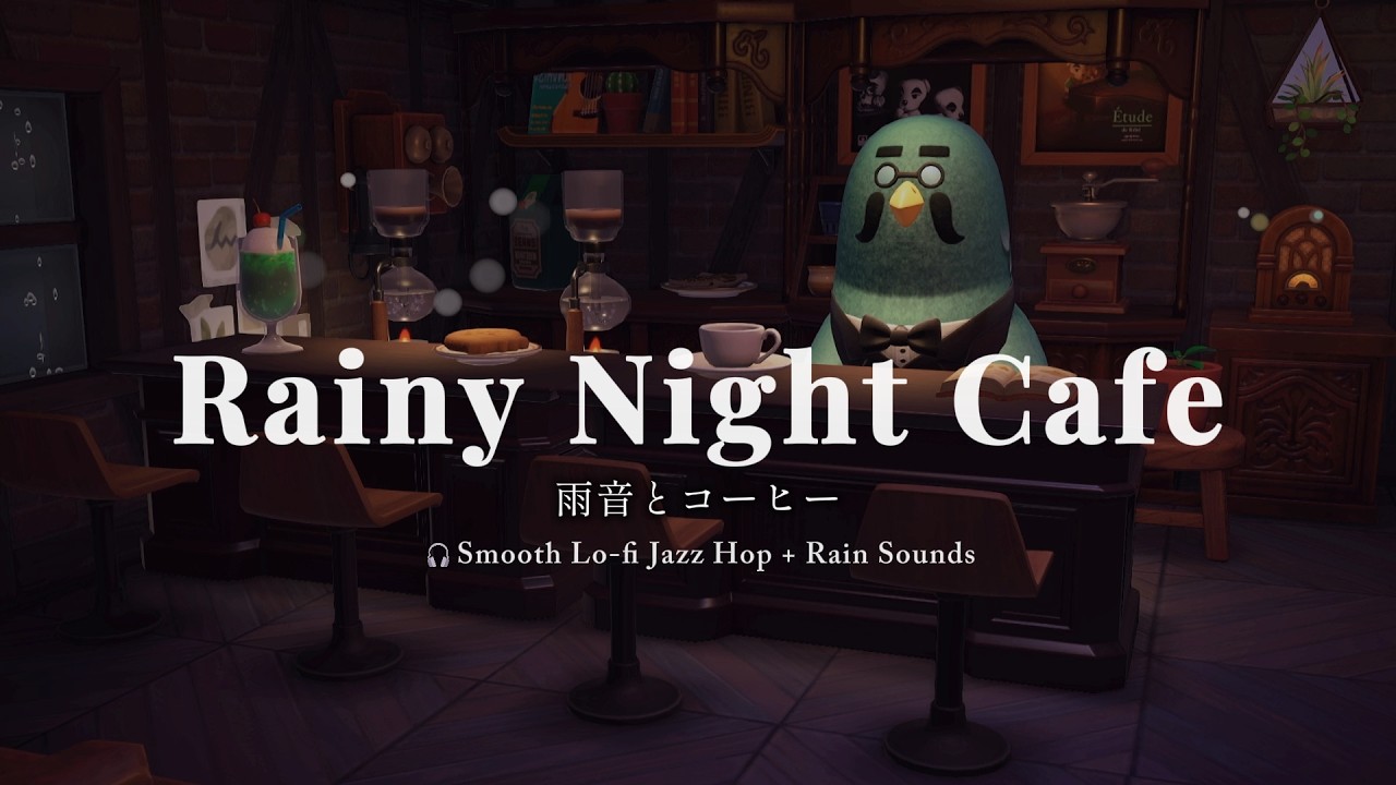 【あつ森BGM】マスターの隠れ家で過ごす静かな夜🌧️☕｜雨の日の勉強・作業用BGM（2時間 / Lo-fi Jazzhop / 雨音環境音ASMR）