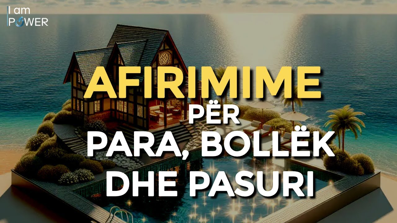 Afirmime per para, bollek dhe prosperitet.
