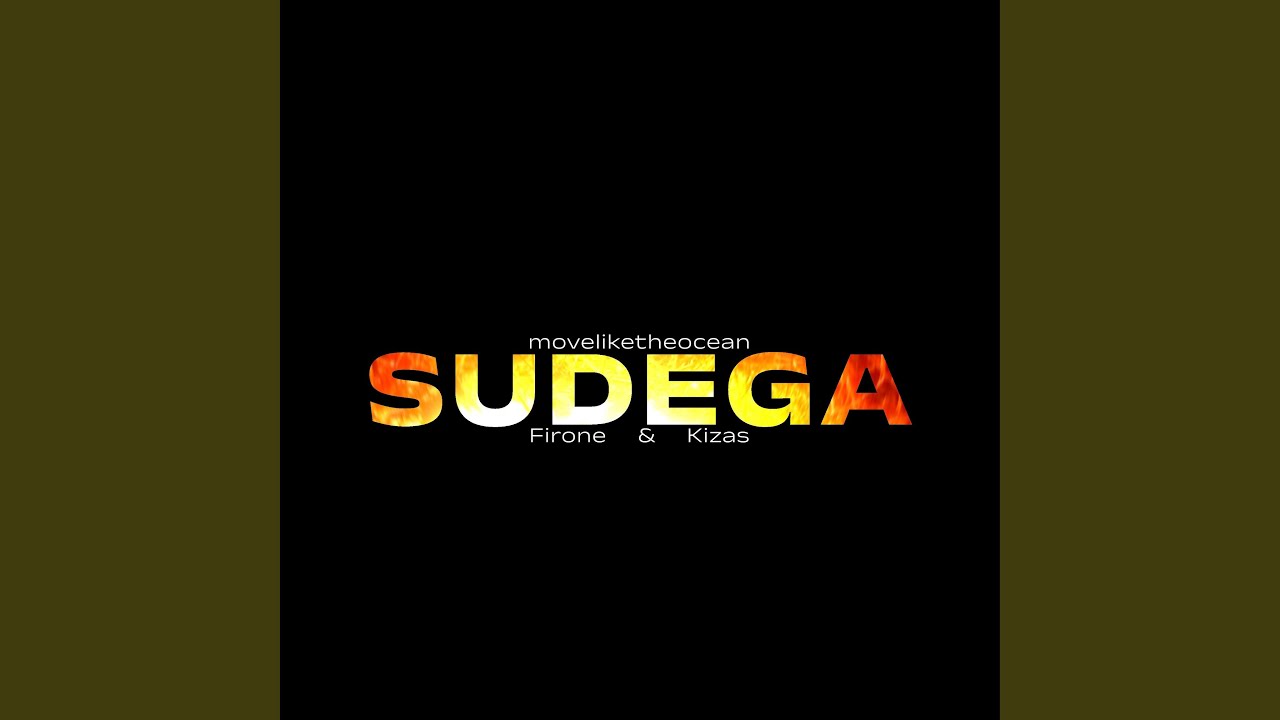 Sudega (feat. Firone & Kizas)