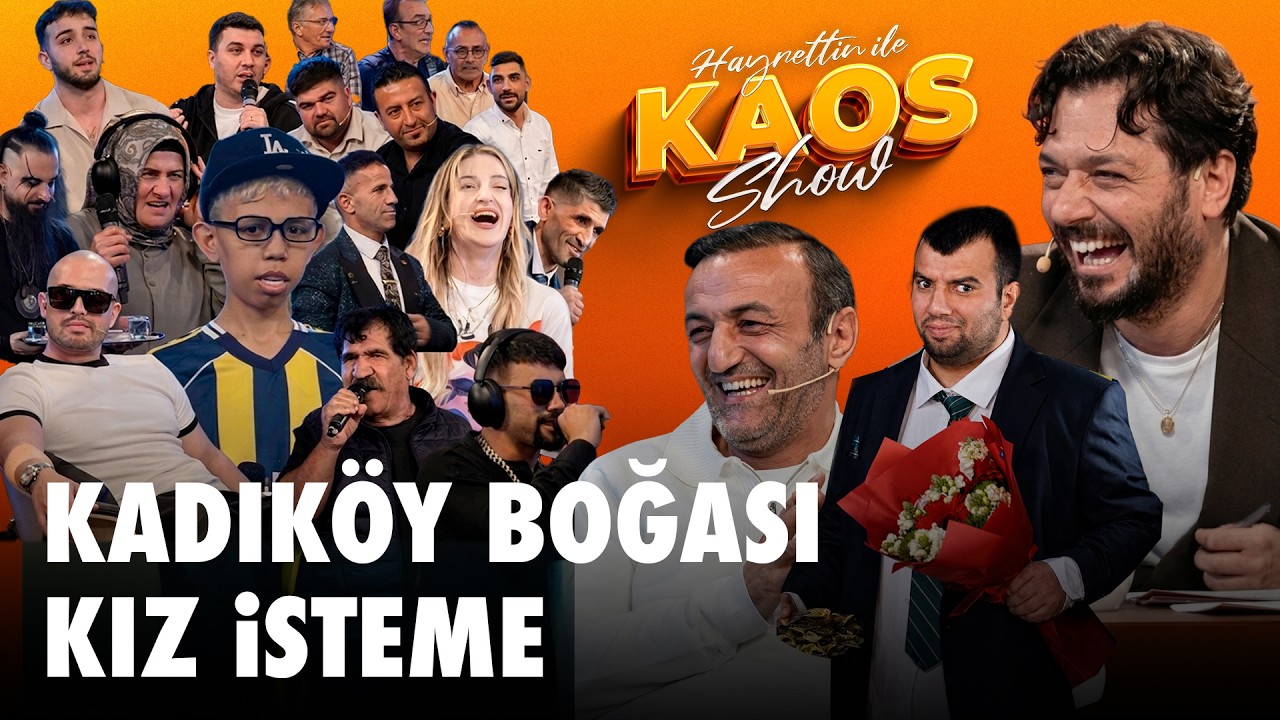 Hayrettin ile Kaos Show - 2.Sezon 13.B&ouml;l&uuml;m | Kadık&ouml;y Boğası Kız İsteme