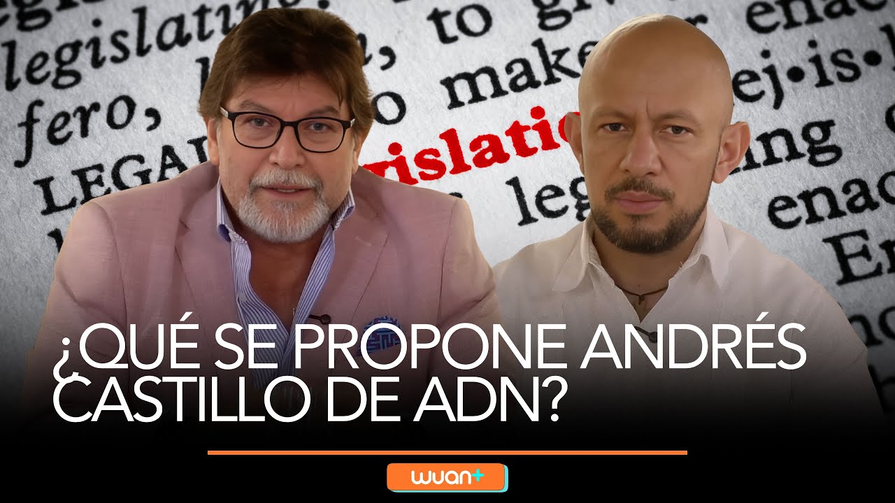 ¿Qué se propone Andrés Castillo de ADN?