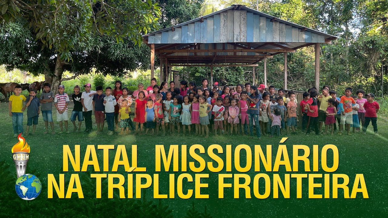 Natal Missionário de Fé dos Gideões na Tríplice Fronteira - Acre