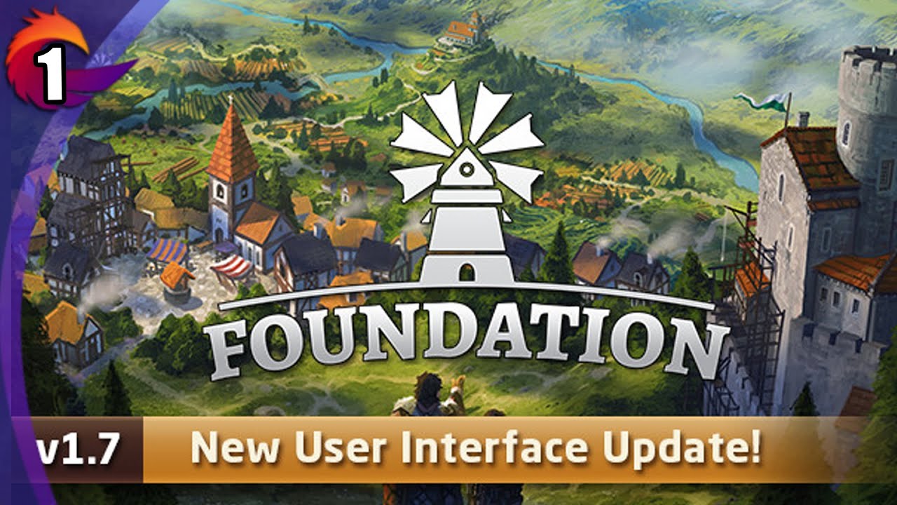 A New FOUNDATION   -  1.7 New UI Update!