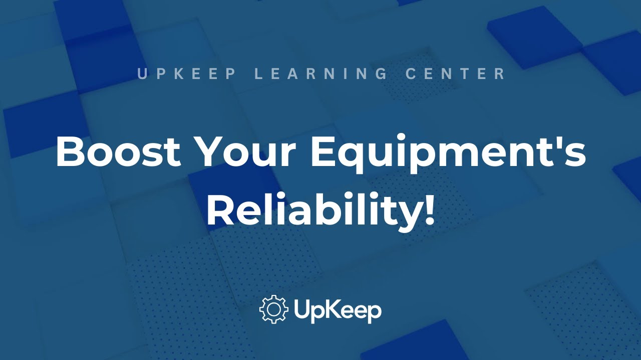7 Key Predictive Maintenance Tools For Boosting Equipment Reliability | UpKeep