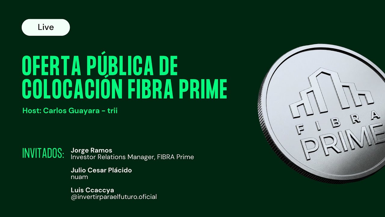 #Perú - Oferta pública de colocación Fibra Prime (Hasta el 23 de Diciembre)