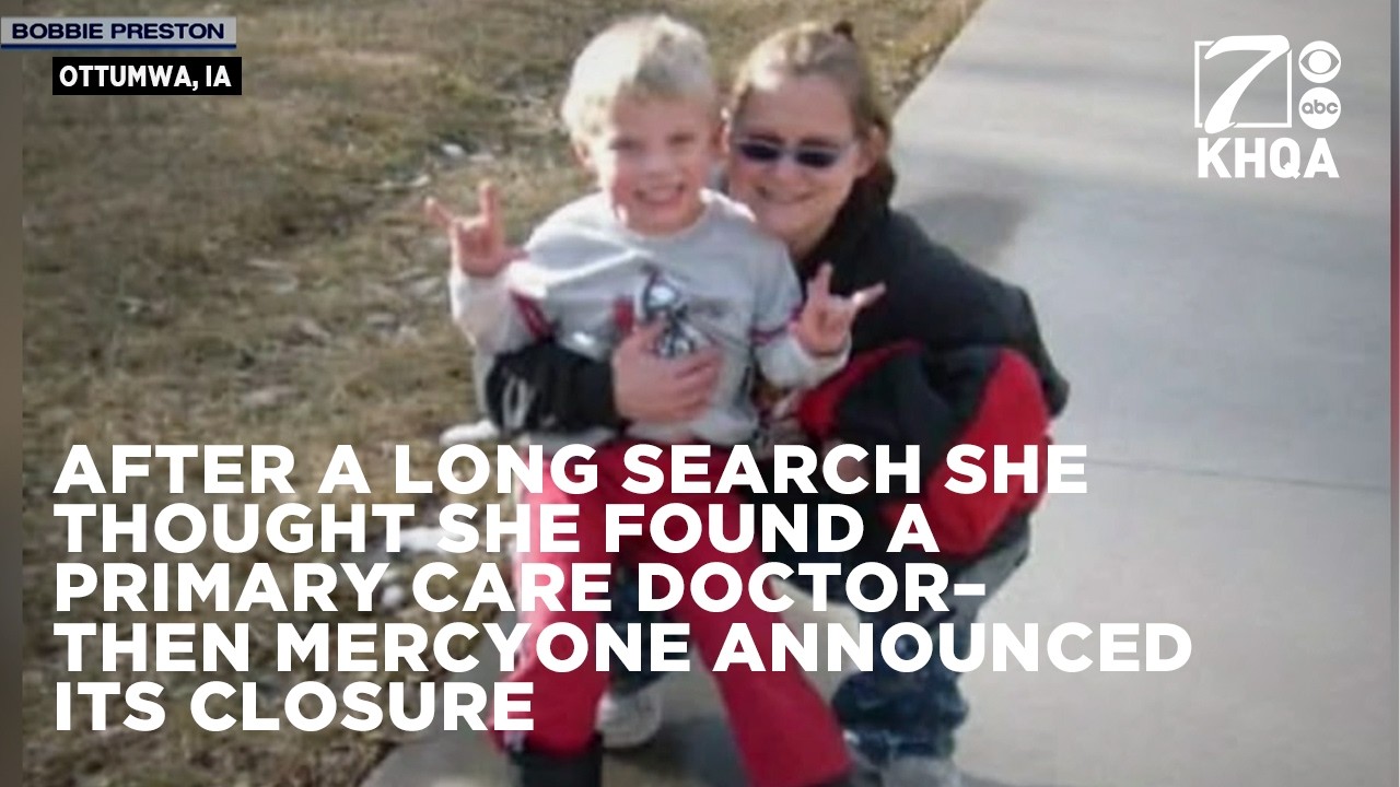She thought she’d finally found a primary care doctor in Ottumwa—then MercyOne announced its closure
