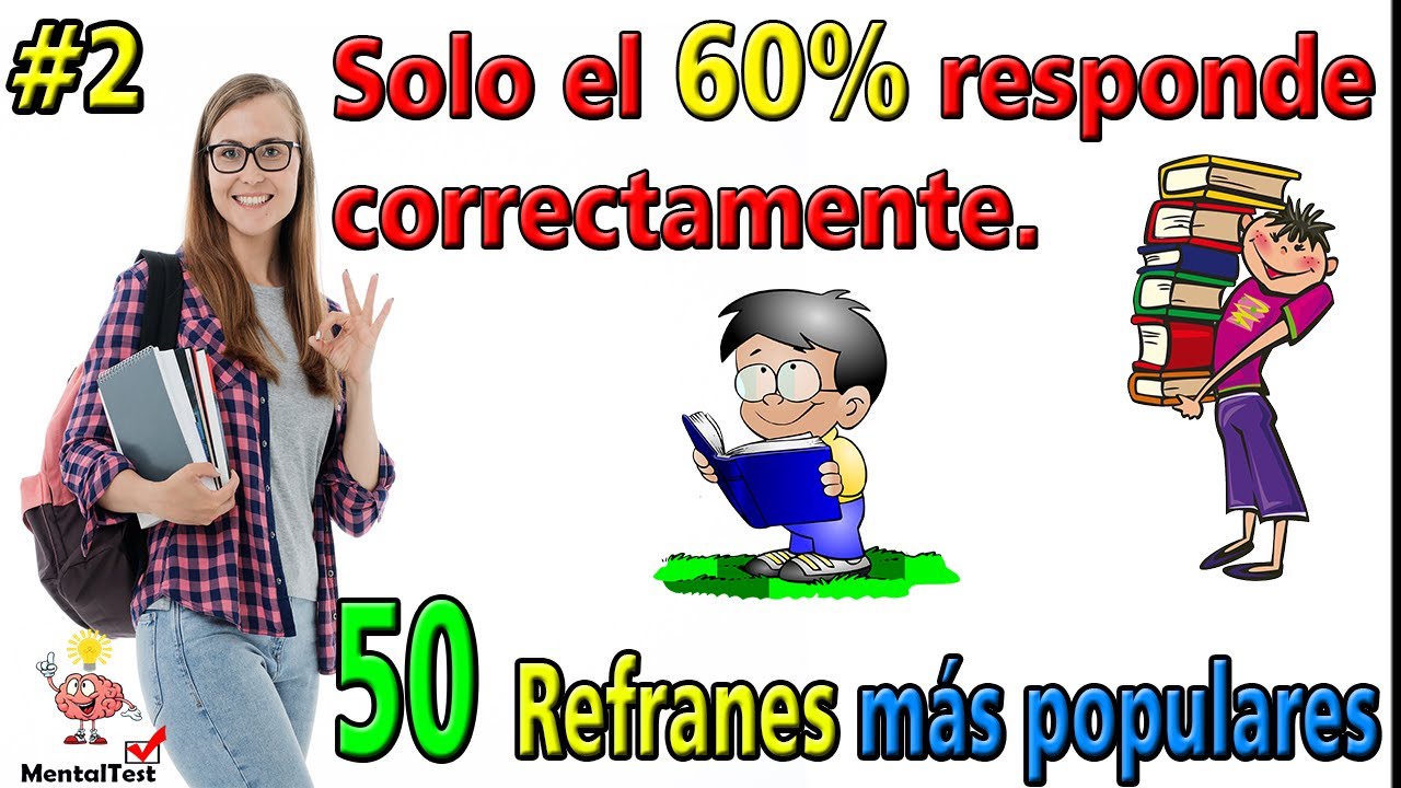 ¿Cuánto sabes de refranes? Parte #2 | ¿sabes completar estos refranes? | Test de refranes