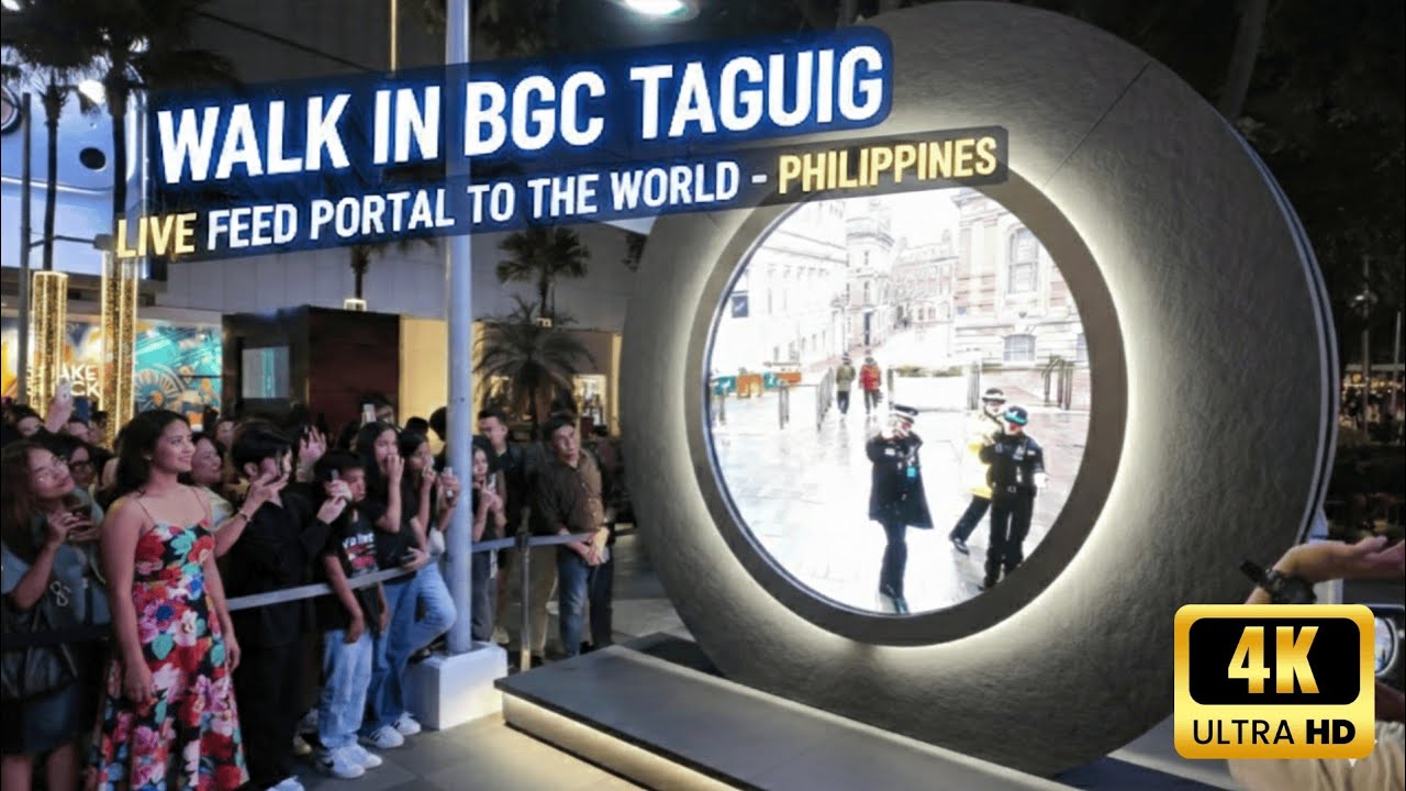 THIS IS NOT AI ! PORTAL TO THE WORLD IN THE PHILIPPINES IS OPEN ! | Walk in BGC Taguig Philippines 