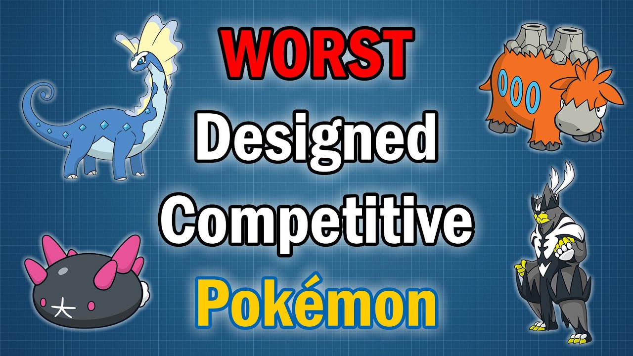 The WORST Designed Competitive Pokémon