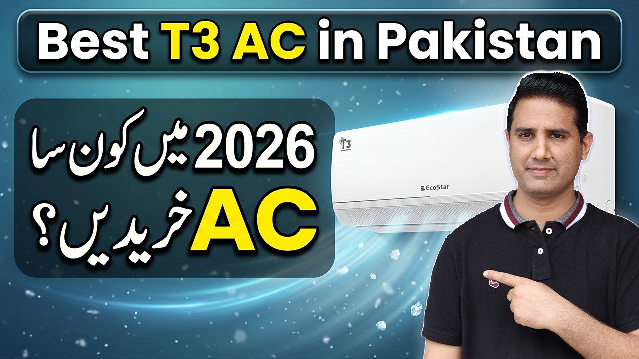 Best T3 Inverter AC in Pakistan 2026 | Which AC Should You Buy?