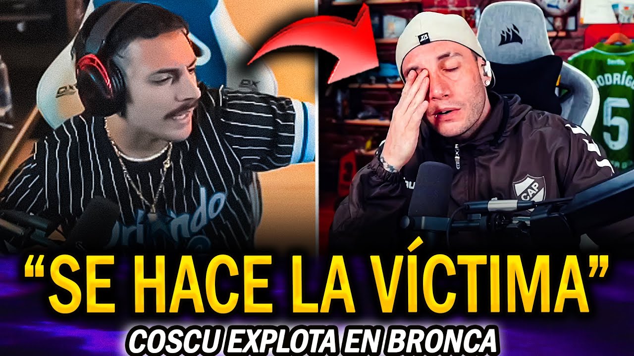 COSCU EXPLOTA en BRONCA con MOMO