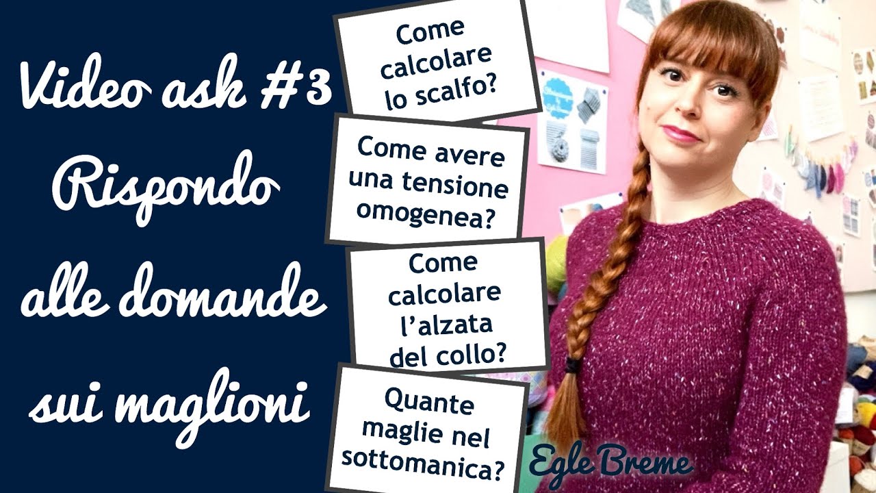 Video ask #3: rispondo alle domande su maglie e maglioni!
