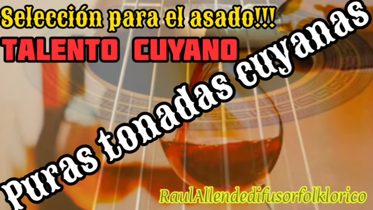 PURAS TONADAS CUYANAS ENGANCHADAS!!! #folk #music #2025 