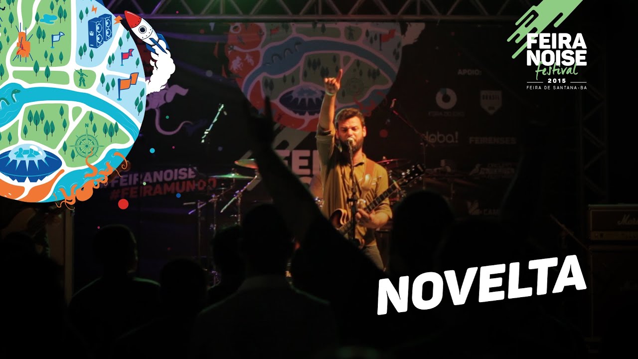 Feira Noise 2015 | Novelta - Beira de S&atilde;o Francisco