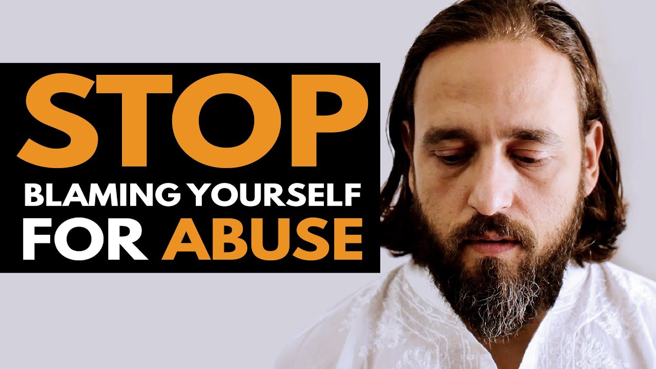 Stop Blaming Yourself: The First Step to Healing Trauma & Abuse