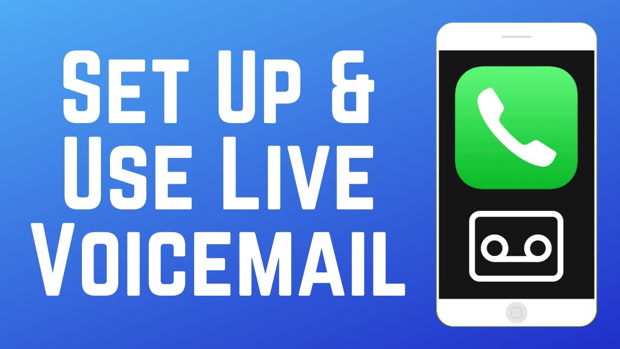 How to Set Up & Use Live Voicemail on iPhone (Full Guide)