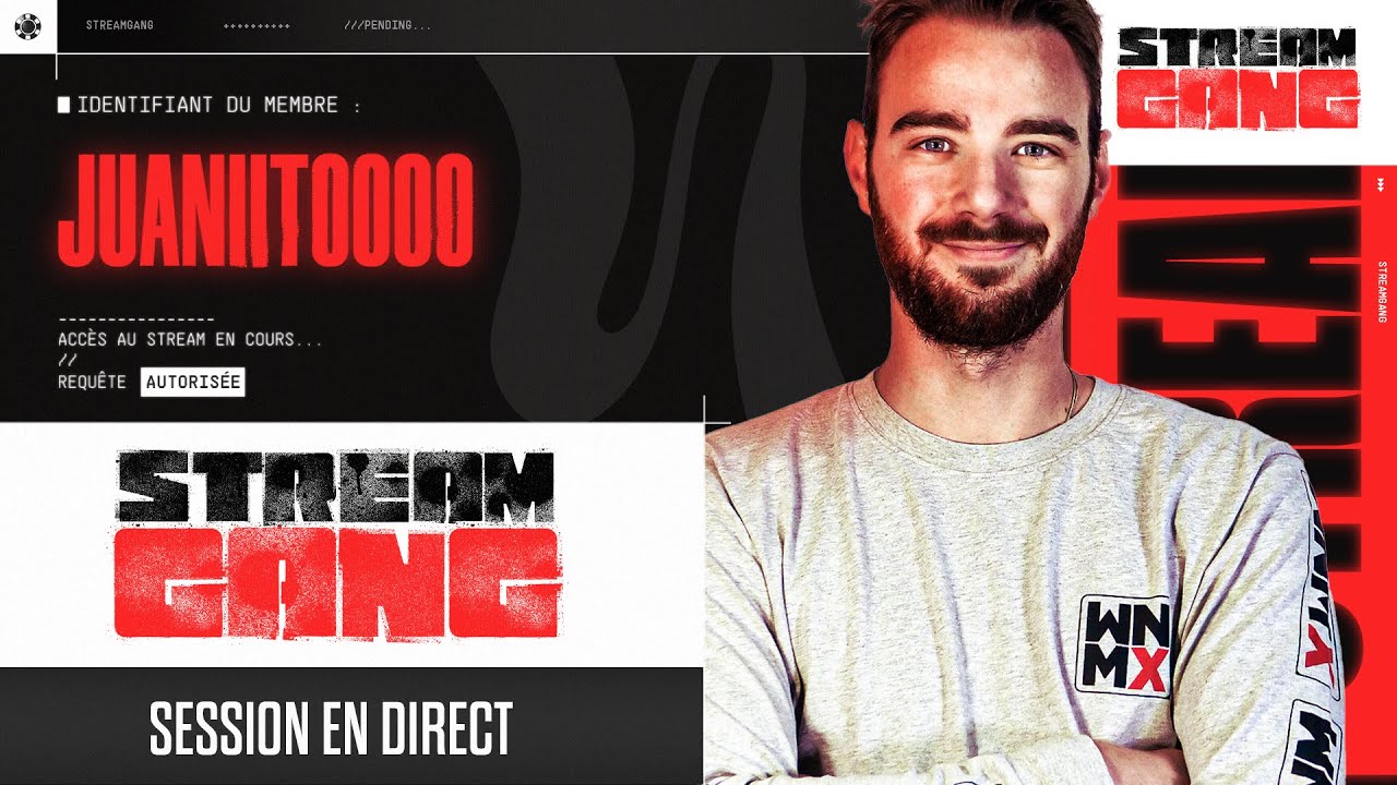 Stream Gang - Retour au grind matinal pour Juaniitoooo