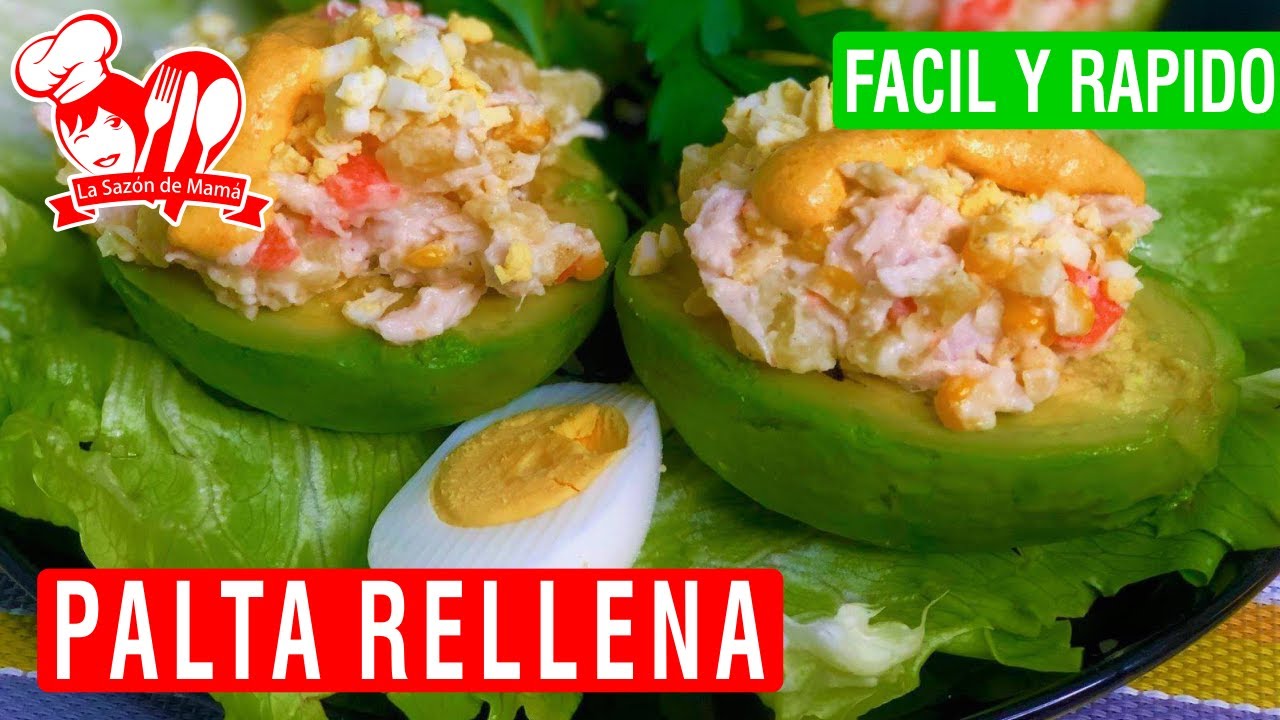 PALTA RELLENA  – RECETA PERUANA – FACIL Y RAPIDO – La Sazón de Mamá