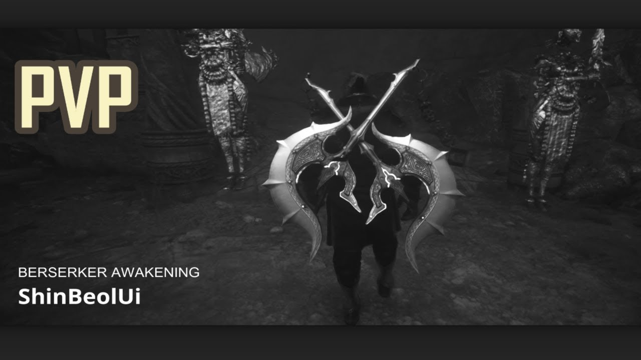 각성 자이언트 PVP | 신벌의 | 맷집 | BDO Awakening Berserker PvP Montage 7