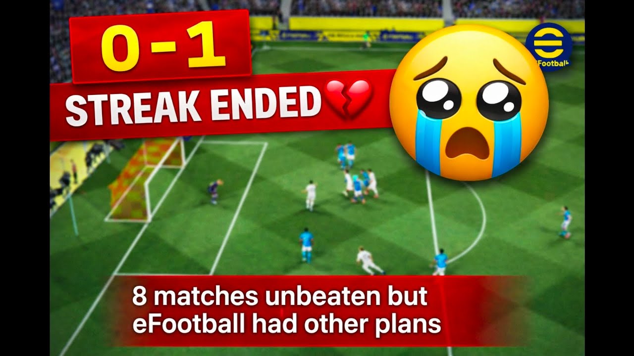 "My Unbeatable Run FINALLY ENDED 💔 | efootball mobile" 
