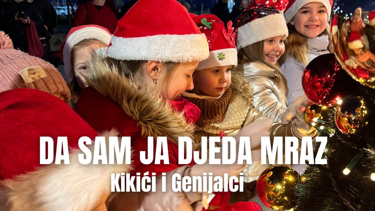 DA SAM JA DJEDA MRAZ - Kikići i Genijalci