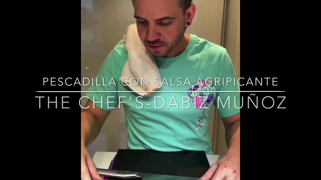 ⭐️⭐️⭐️ PESCADILLA CON SALSA AGRIPICANTE -🔪DABIZ MU&Ntilde;OZ🔪 - THE CHEF&acute;S 🔥