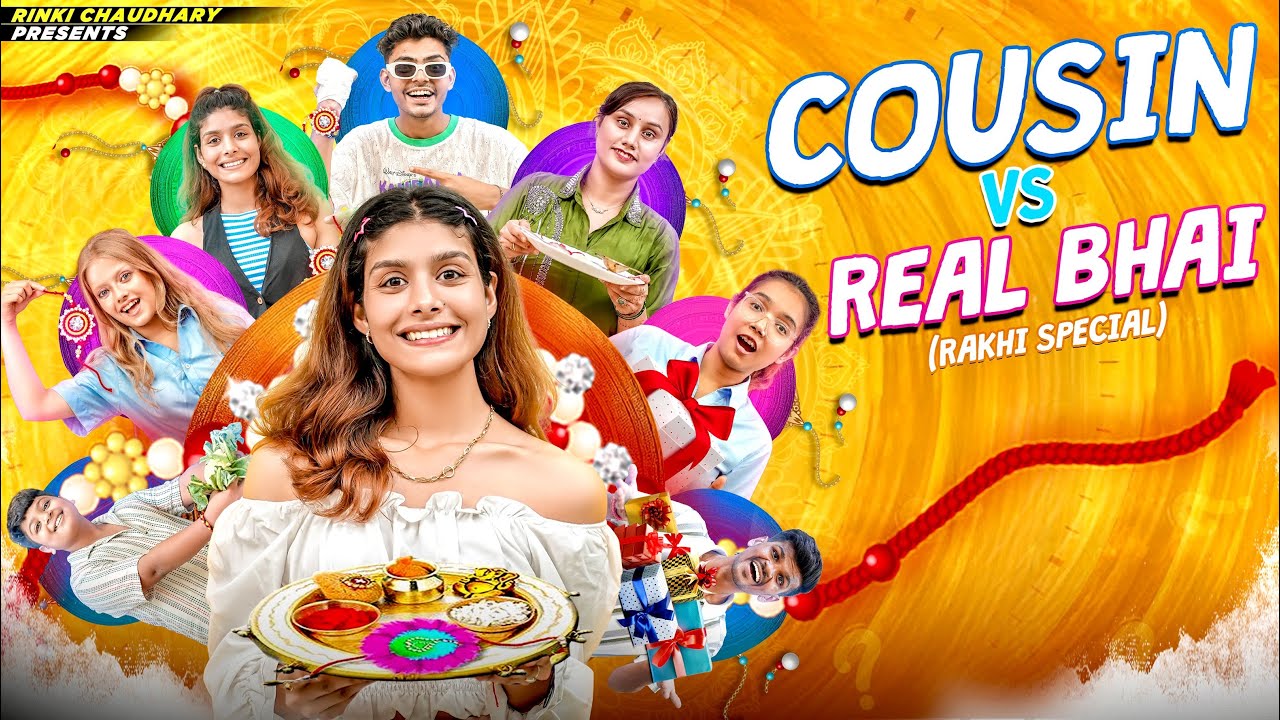 Cousin Brother VS Real Brother ||  Happy Rakshabandhan || Rinki Chaudhary