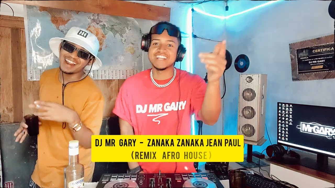 DJ MR GARY  -  ZANAKA ZANAKA JEAN PAUL  [ REMIX AFROHOUSE ]