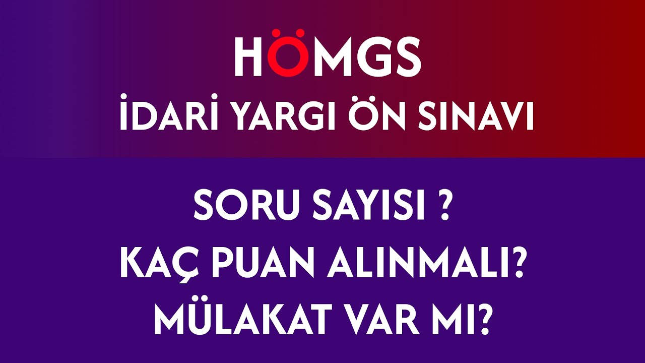 M&uuml;lakat - Soru Sayısı - Puan ? Hukuk Mesleklerine Giriş Sınavı (H&Ouml;MGS) HMGS / İdari Yargı &Ouml;n Sınavı