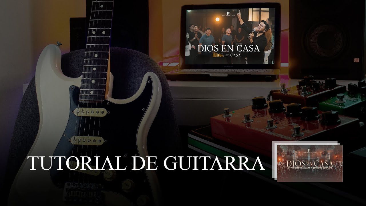 DIOS EN CASA (GUITARRA TUTORIAL) | MIEL SAN MARCOS