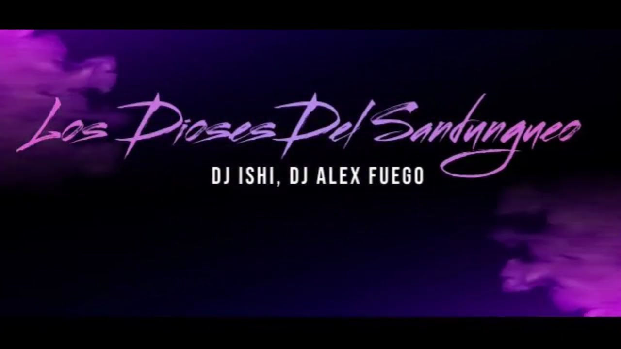 Los Dioses del Sandungueo Vol.1 🔺️ Dj ishi, Dj Alex Fuego (Guaracha, Aleteo, Zapateo)