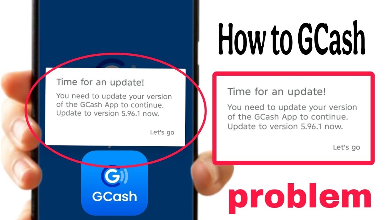 How to Fix GCash App “To Continue, Update to Version 5.96.1 Now” Problem