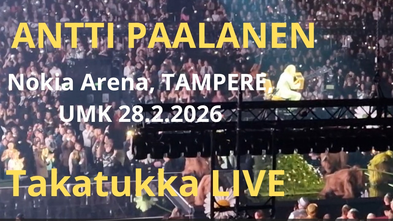 Antti Paalanen - Takatukka (Live @Nokia Arena, Tampere 28.2.2026 @UMK26 Live Show)