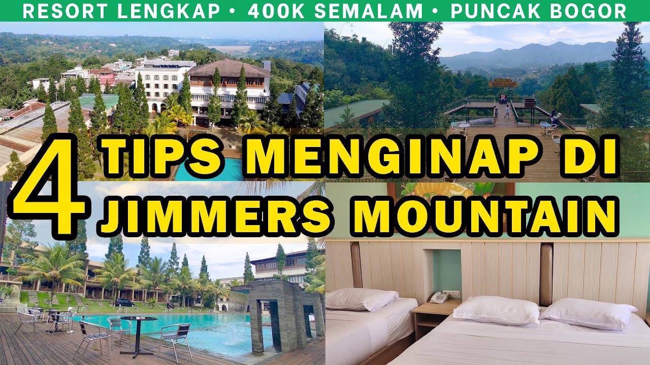 REVIEW JIMMERS MOUNTAIN PUNCAK BOGOR: RESORT MURAH LENGKAP ALAM GUNUNG TIPS MENGINAP FAMILY KELUARGA