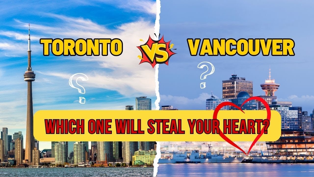 Toronto vs. Vancouver: Which City Will Steal Your Heart? ❤️| Canada Real Estate, Lifestyle & More!