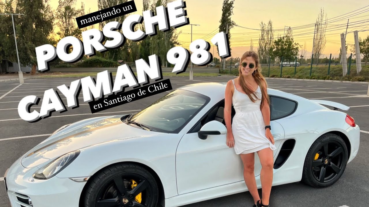 MANEJANDO UN PORSCHE CAYMAN 981 en Santiago de Chile