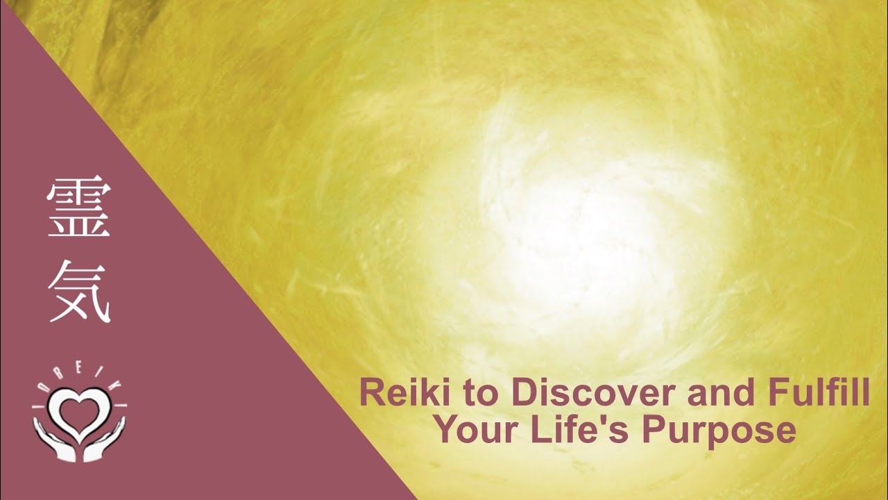 Reiki to Reveal Your Purpose [Life Path Guidance]