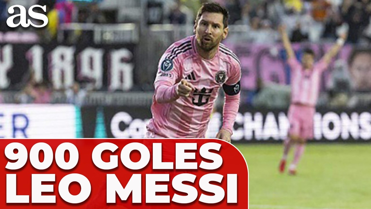 LOS 900 GOLES DE LEO MESSI